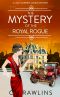 [A Lady Darriby-Jones Mystery 09] • The Mystery of the Royal Rogue